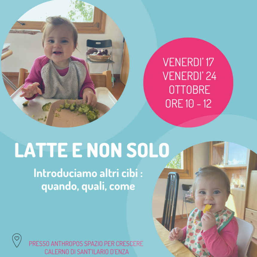 Latte e non solo: introduciamo altri cibi