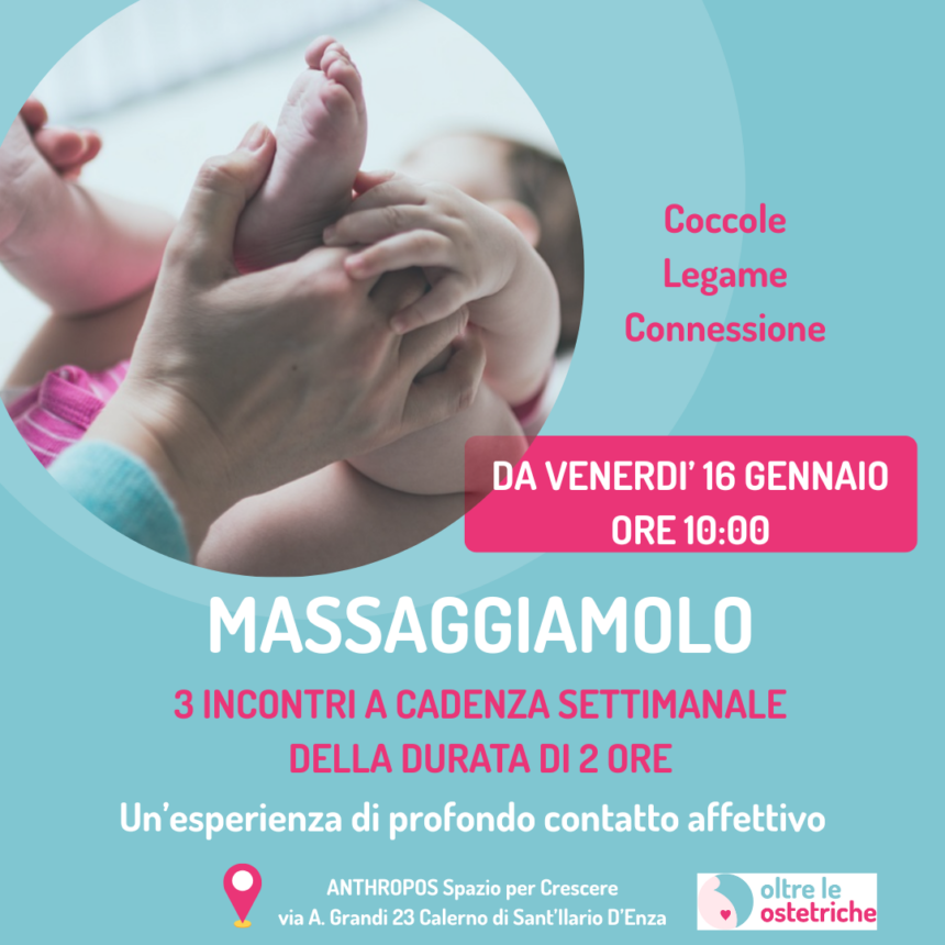 Massaggiamolo: un’esperienza di profondo contatto affettivo