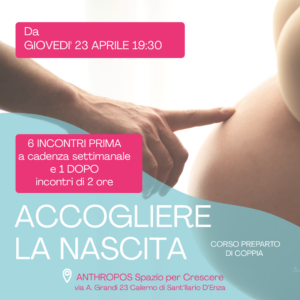 ACCOGLIERE LA NASCITA